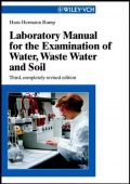 Laboratory Manual for the Examination of Water, Waste Water and Soil, 3rd Completely Revised Edition (      ,     -   )